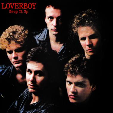 Loverboy -  Keep It Up